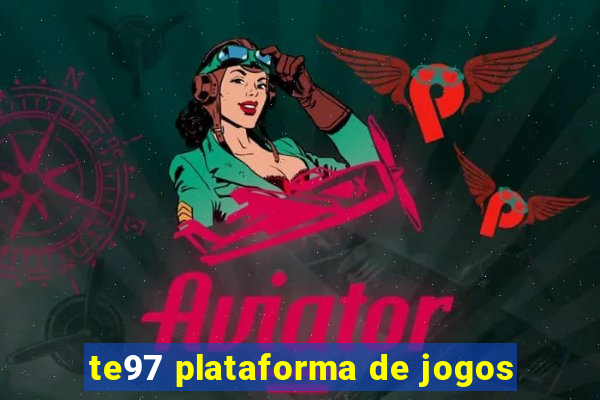 te97 plataforma de jogos